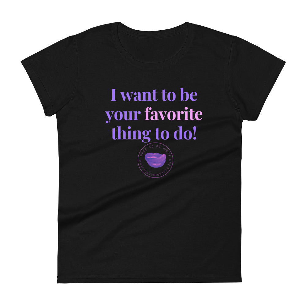 Favorite Thing to Do Women's Tee