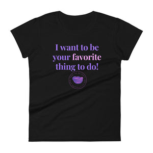 Favorite Thing to Do Women's Tee