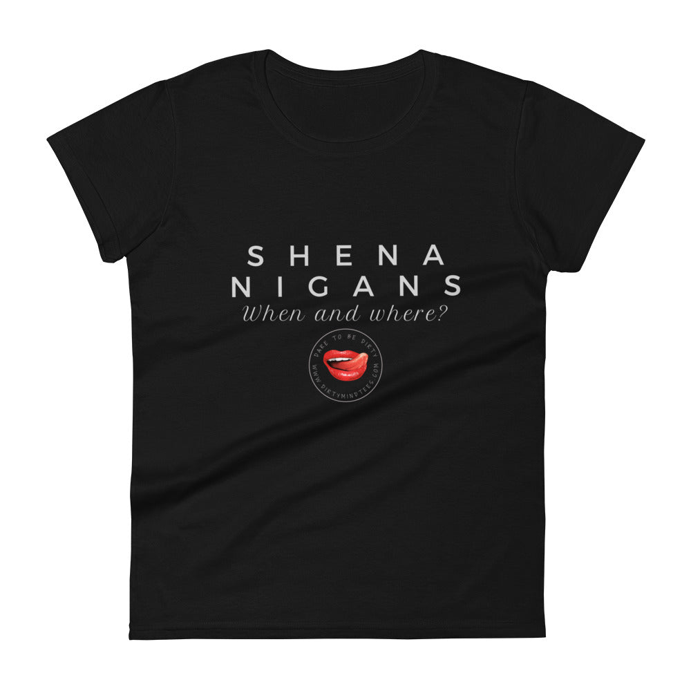 Shenanigans Women's Tee