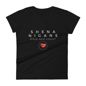 Shenanigans Women's Tee