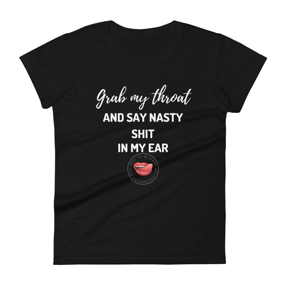 Grab My Throat Women's Tee