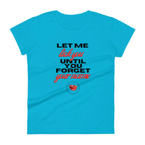 Forget Your Name Women's Tee