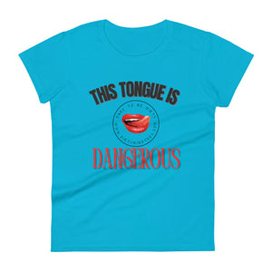 Dangerous Women's Tee