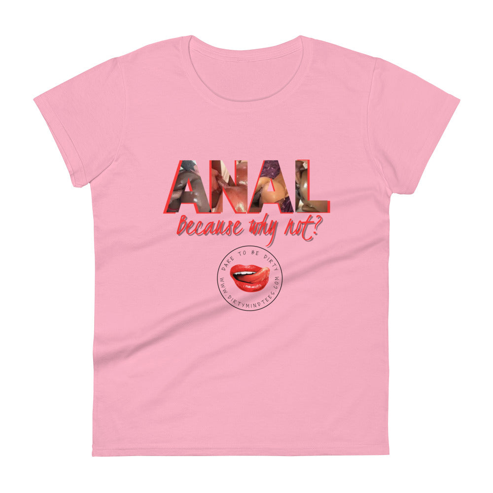Anal Women's Tee