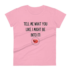 What You Like Women's Tee