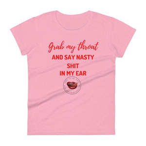 Grab My Throat Women's Tee