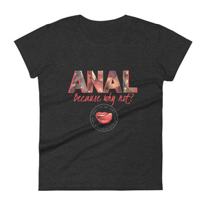 Anal Women's Tee