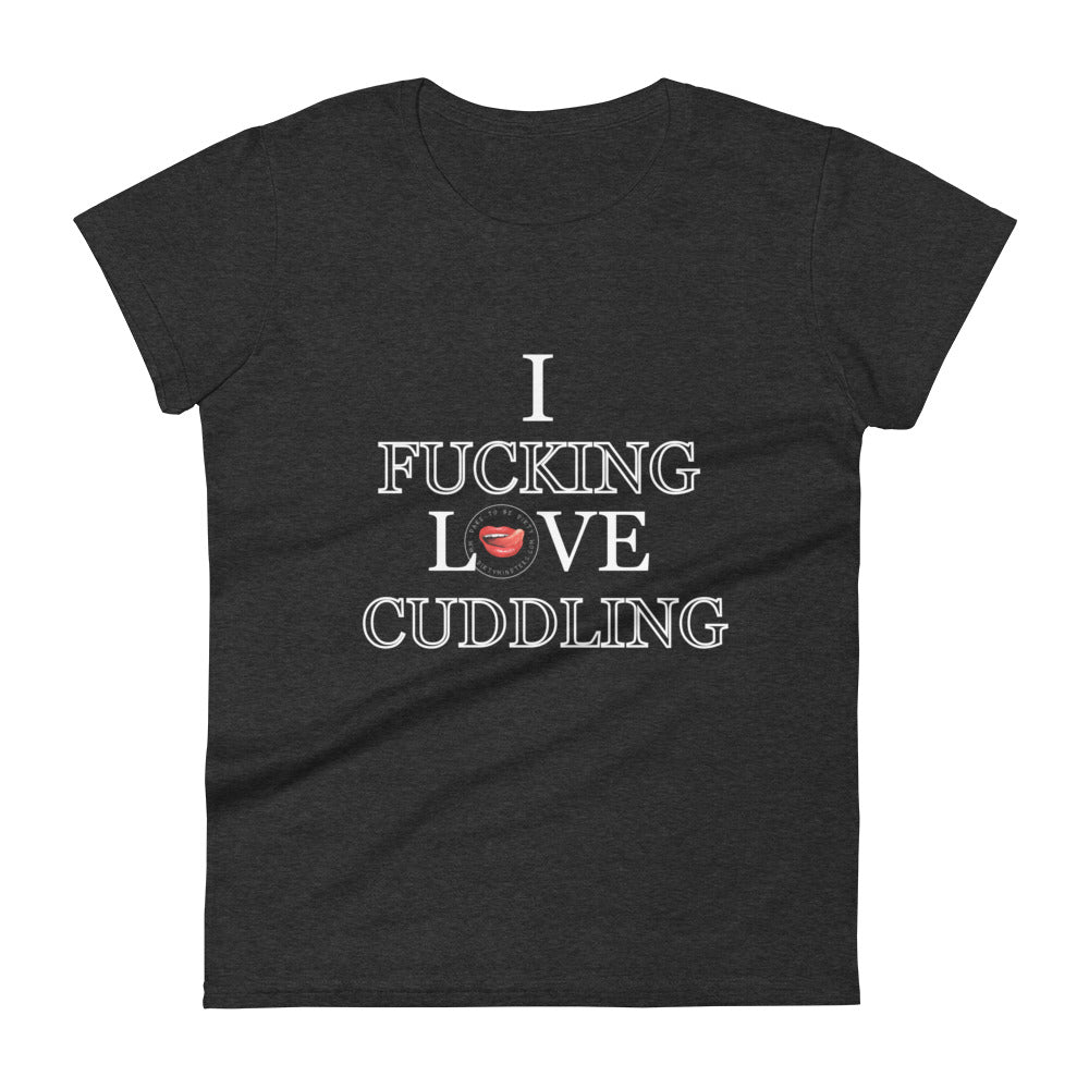 I Love Cuddling Women's Tee
