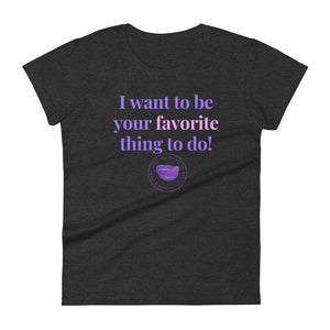 Favorite Thing to Do Women's Tee
