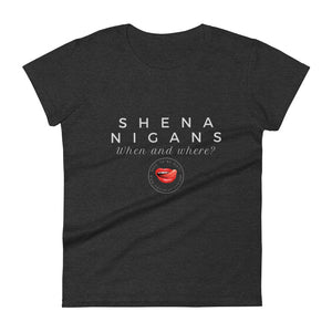 Shenanigans Women's Tee