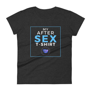 After Sex Women's Tee
