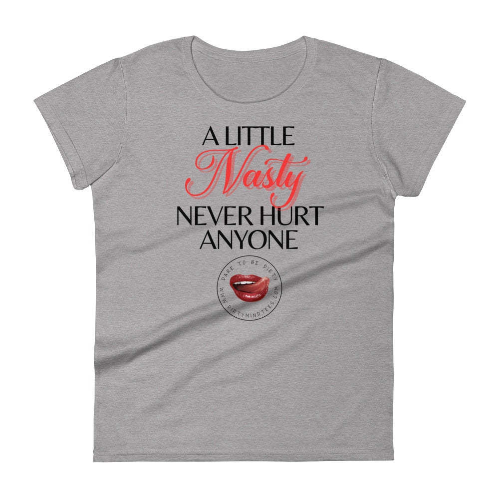 A Little Nasty Women's Tee