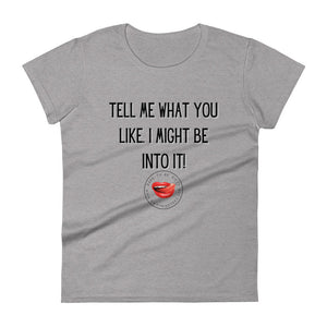 What You Like Women's Tee