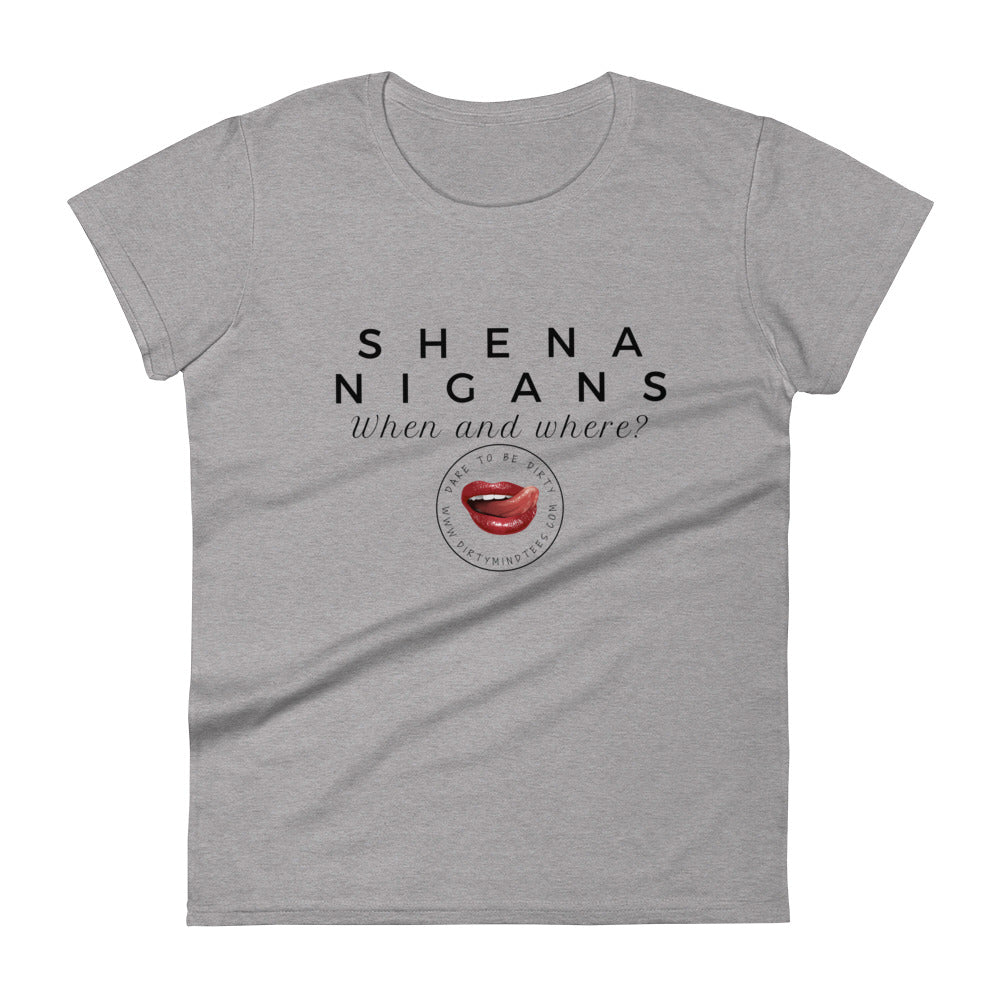Shenanigans Women's Tee