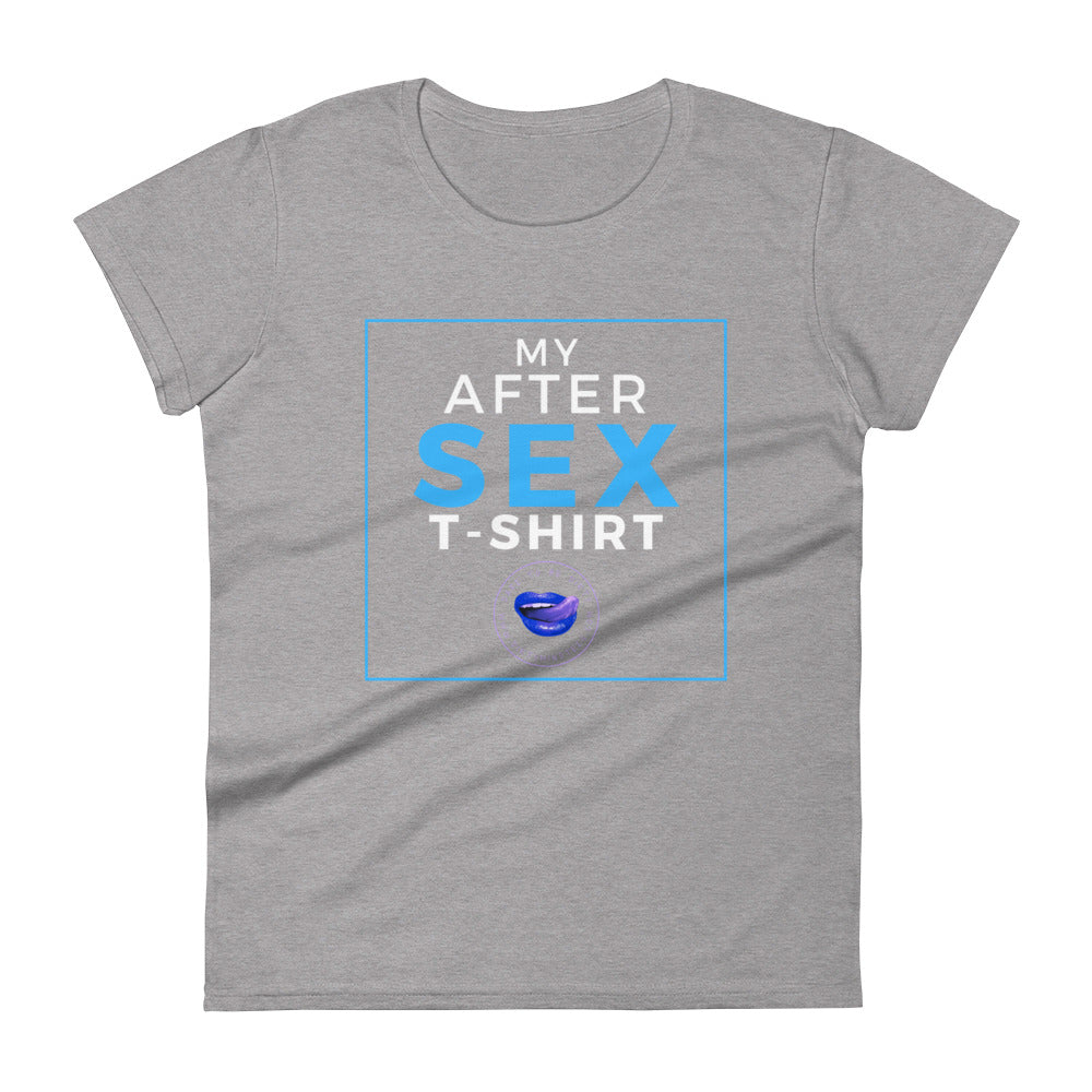 After Sex Women's Tee