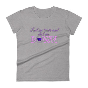 Tacos and Dick Women's Tee