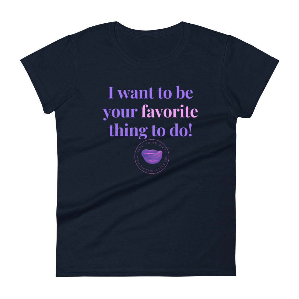 Favorite Thing to Do Women's Tee