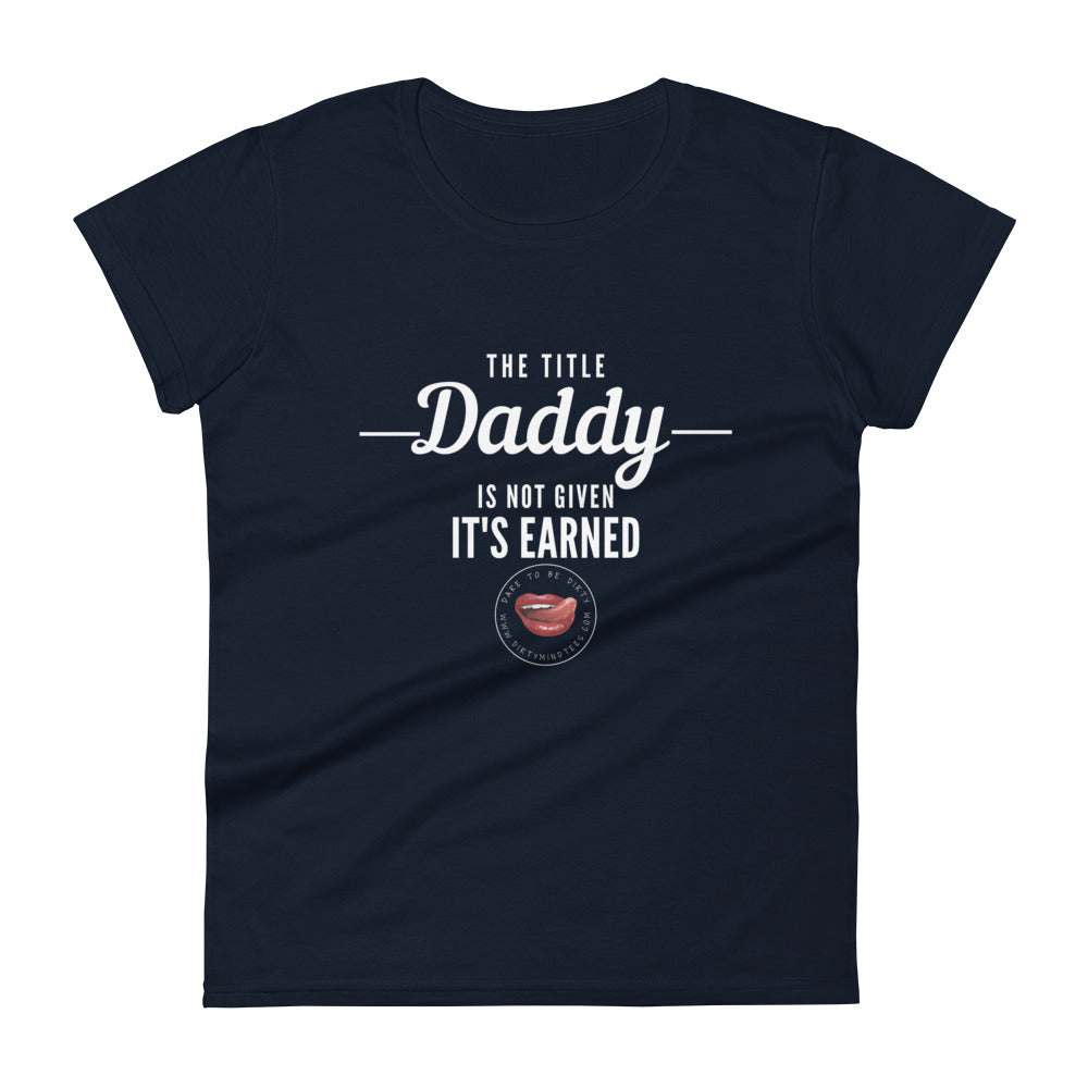 Earned Not Given Women's Tee