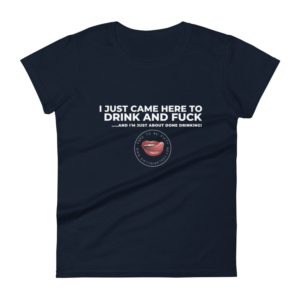 Drink and Fuck Women's Tee