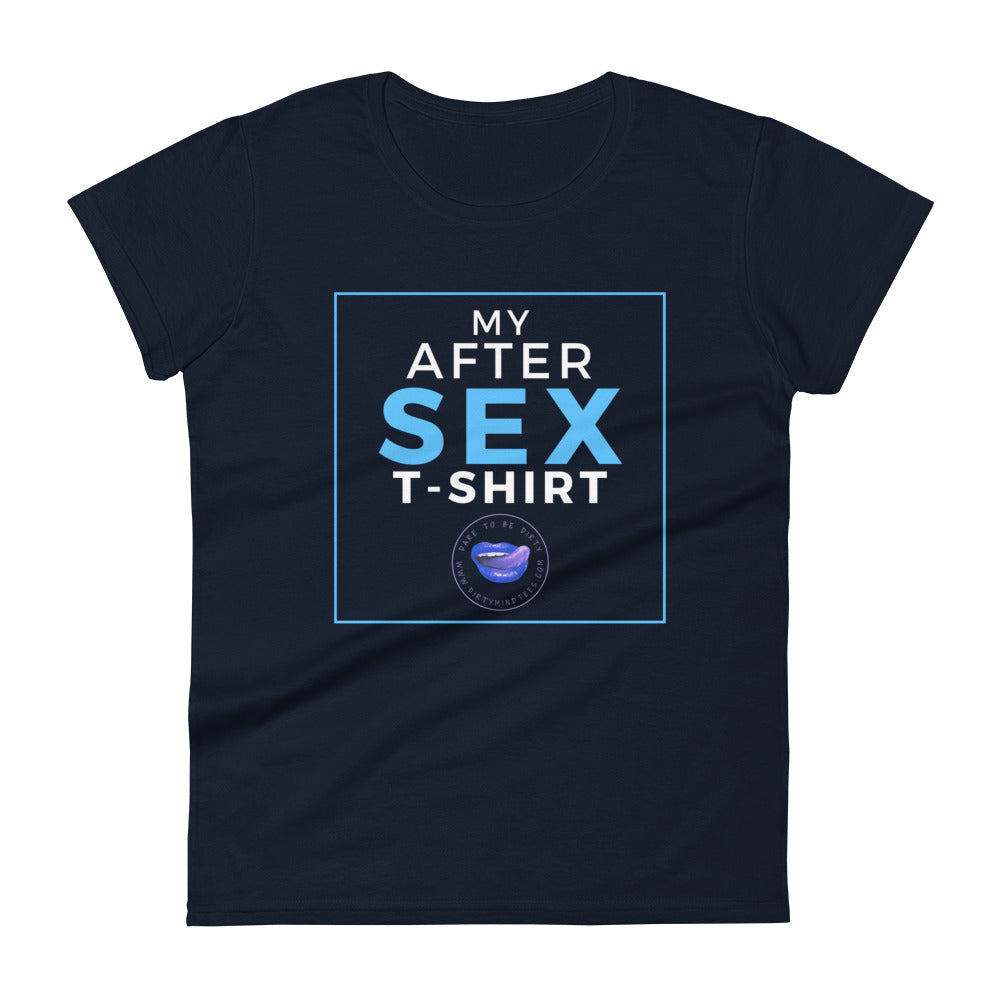 After Sex Women's Tee