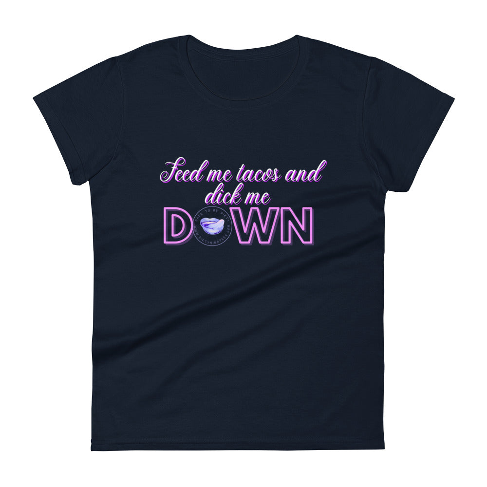 Tacos and Dick Women's Tee