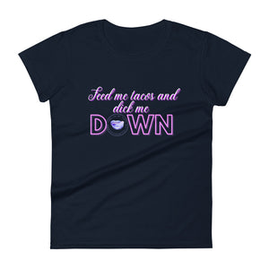 Tacos and Dick Women's Tee