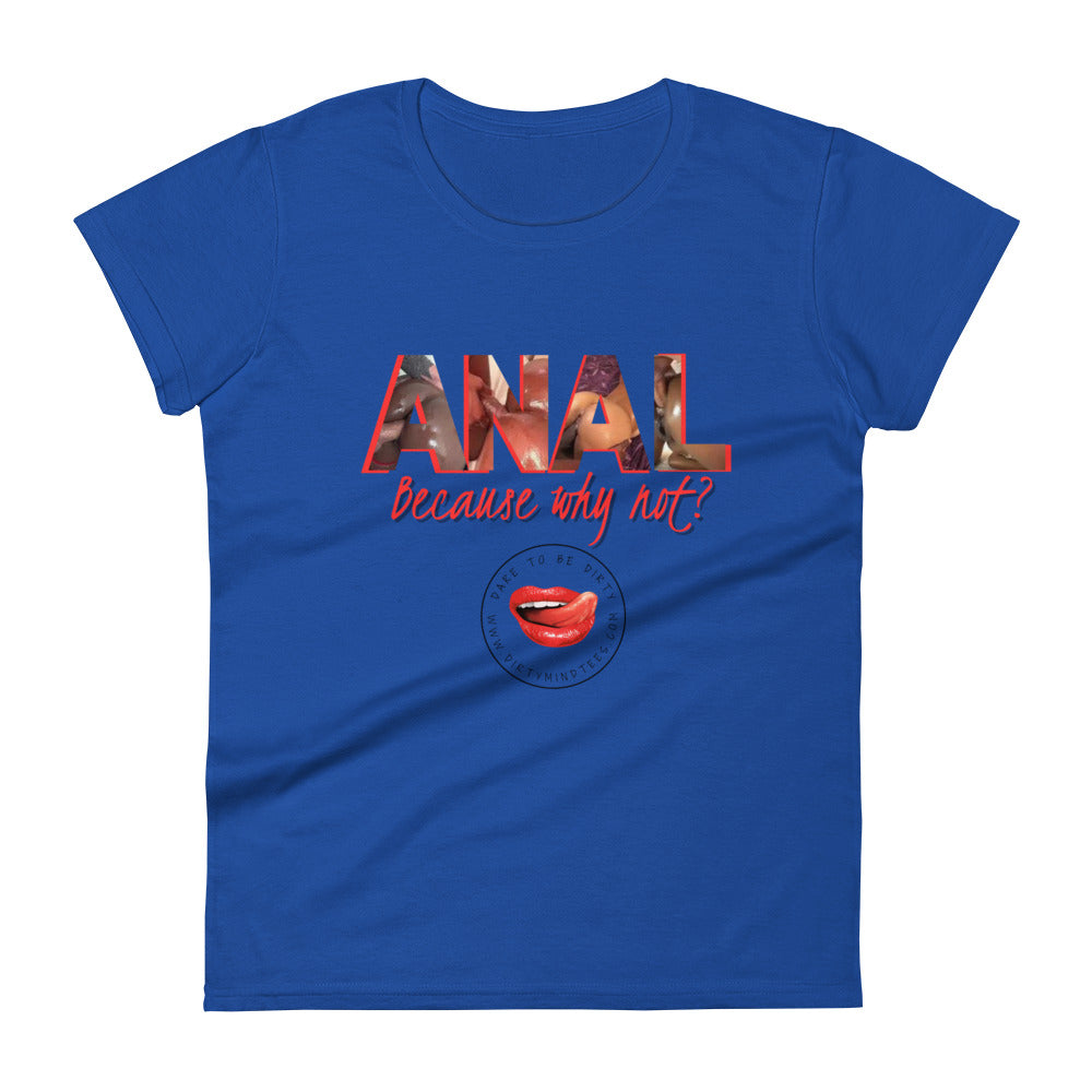 Anal Women's Tee