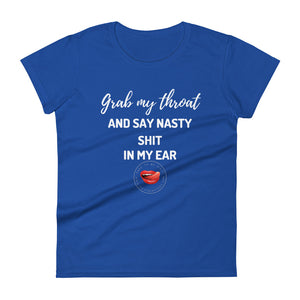 Grab My Throat Women's Tee