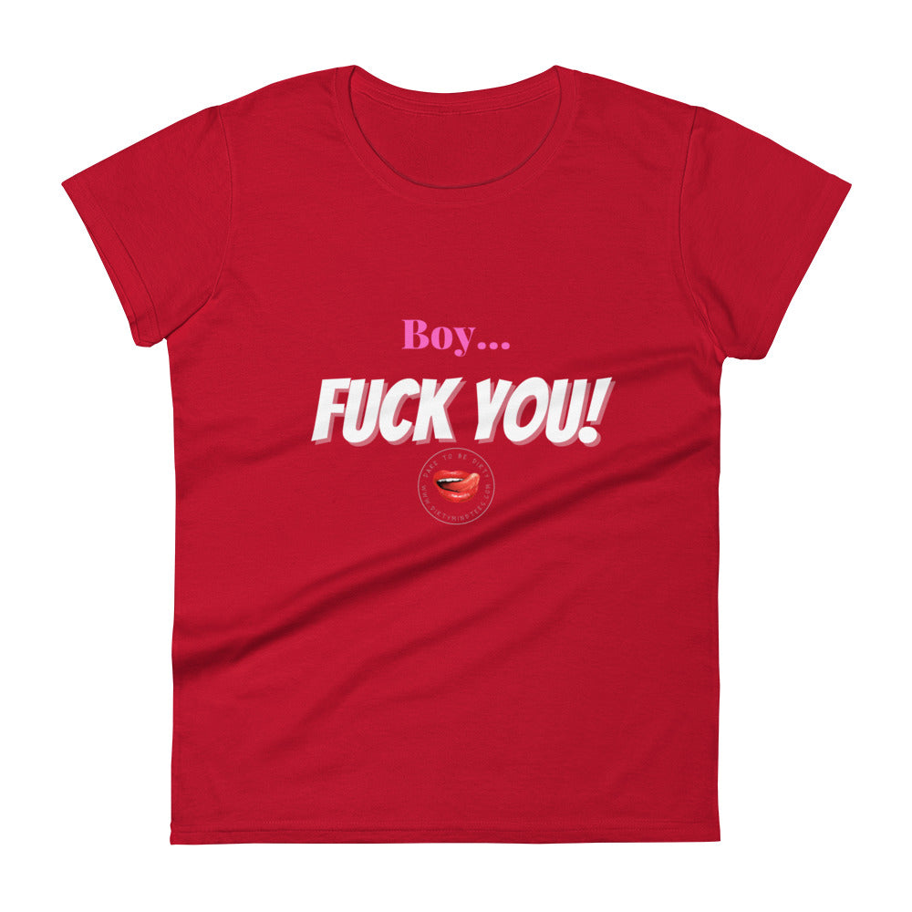 Fuck You Women's Tee