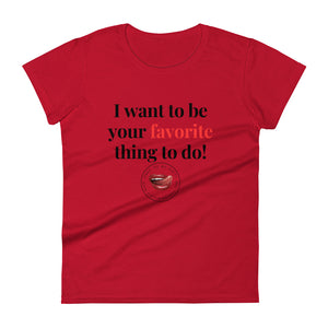 Favorite Thing to Do Women's Tee