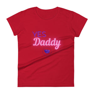 Yes Daddy Women's Tee