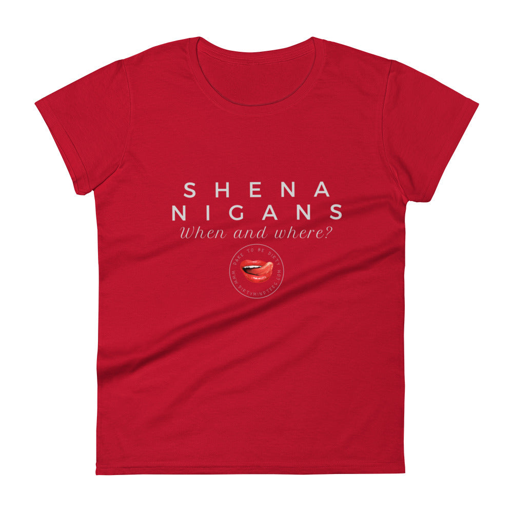 Shenanigans Women's Tee
