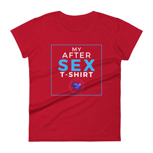 After Sex Women's Tee