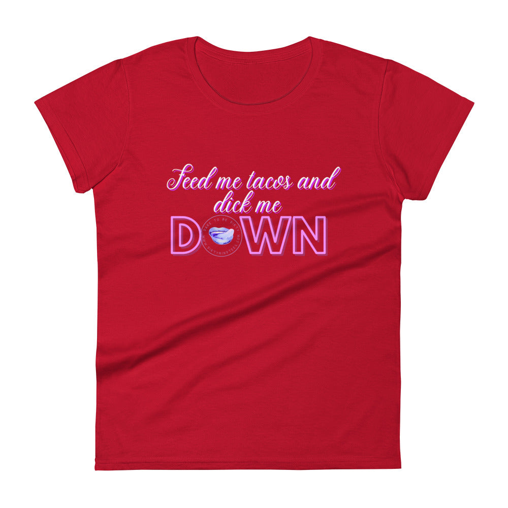 Tacos and Dick Women's Tee
