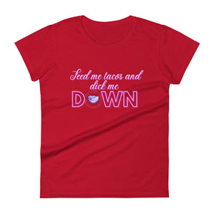 Tacos and Dick Women's Tee