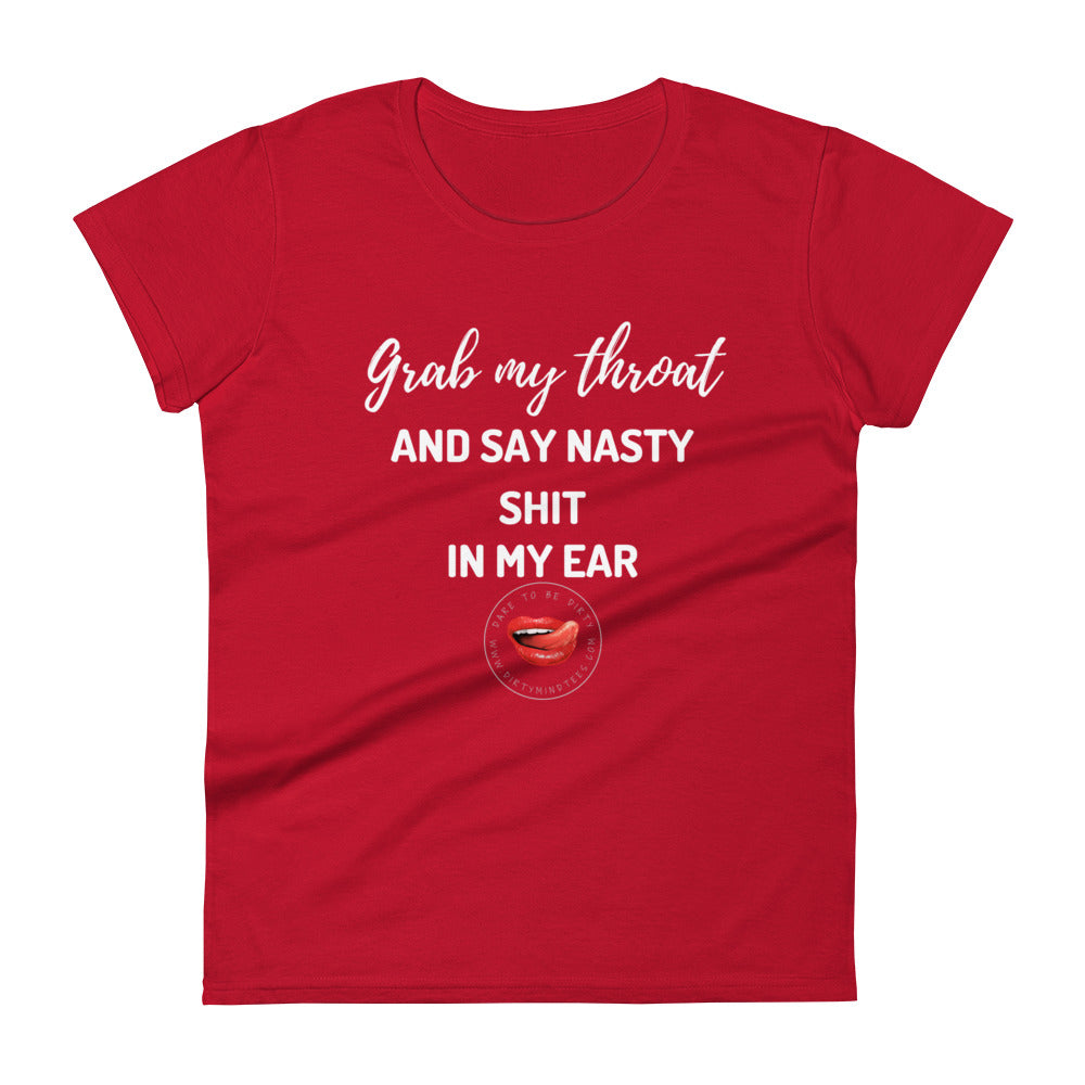 Grab My Throat Women's Tee