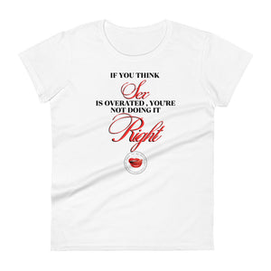 Sex Overrated Women's Tee