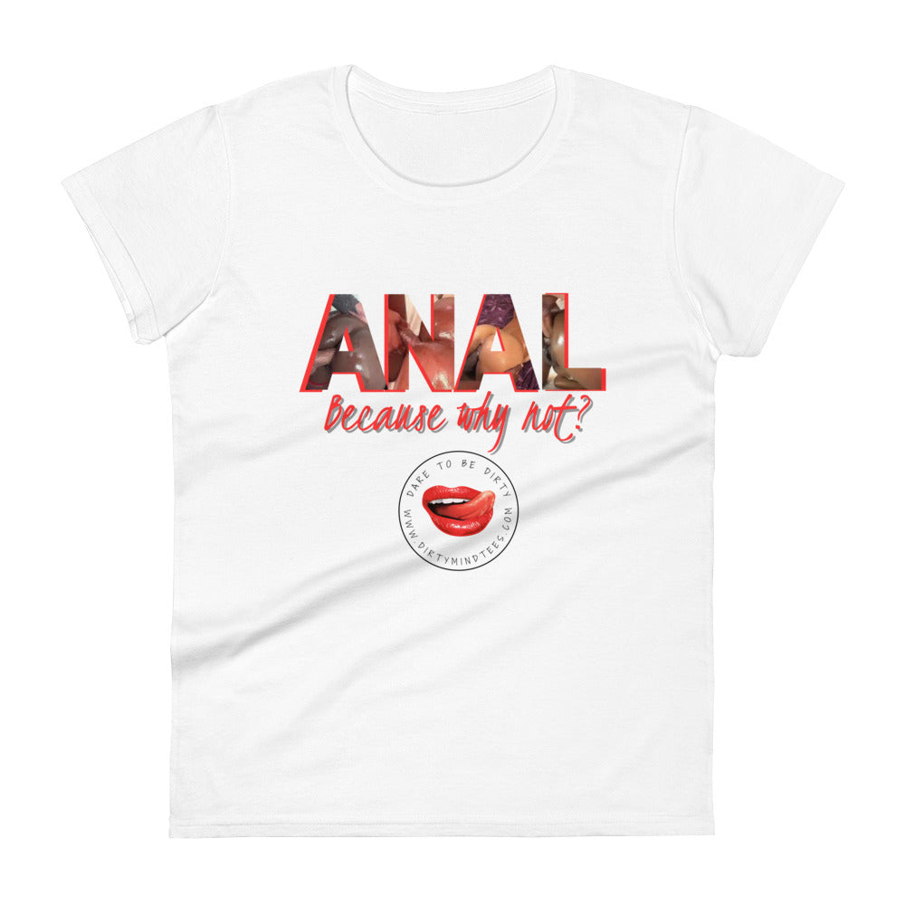 Anal Women's Tee