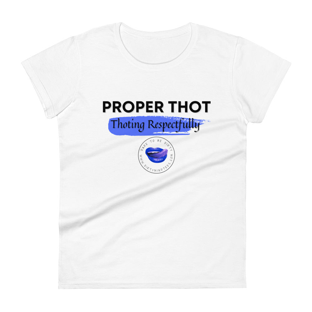 Proper Thot Women's Tee (Mark G Edition)