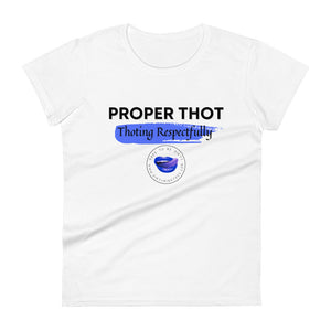 Proper Thot Women's Tee (Mark G Edition)