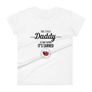 Earned Not Given Women's Tee