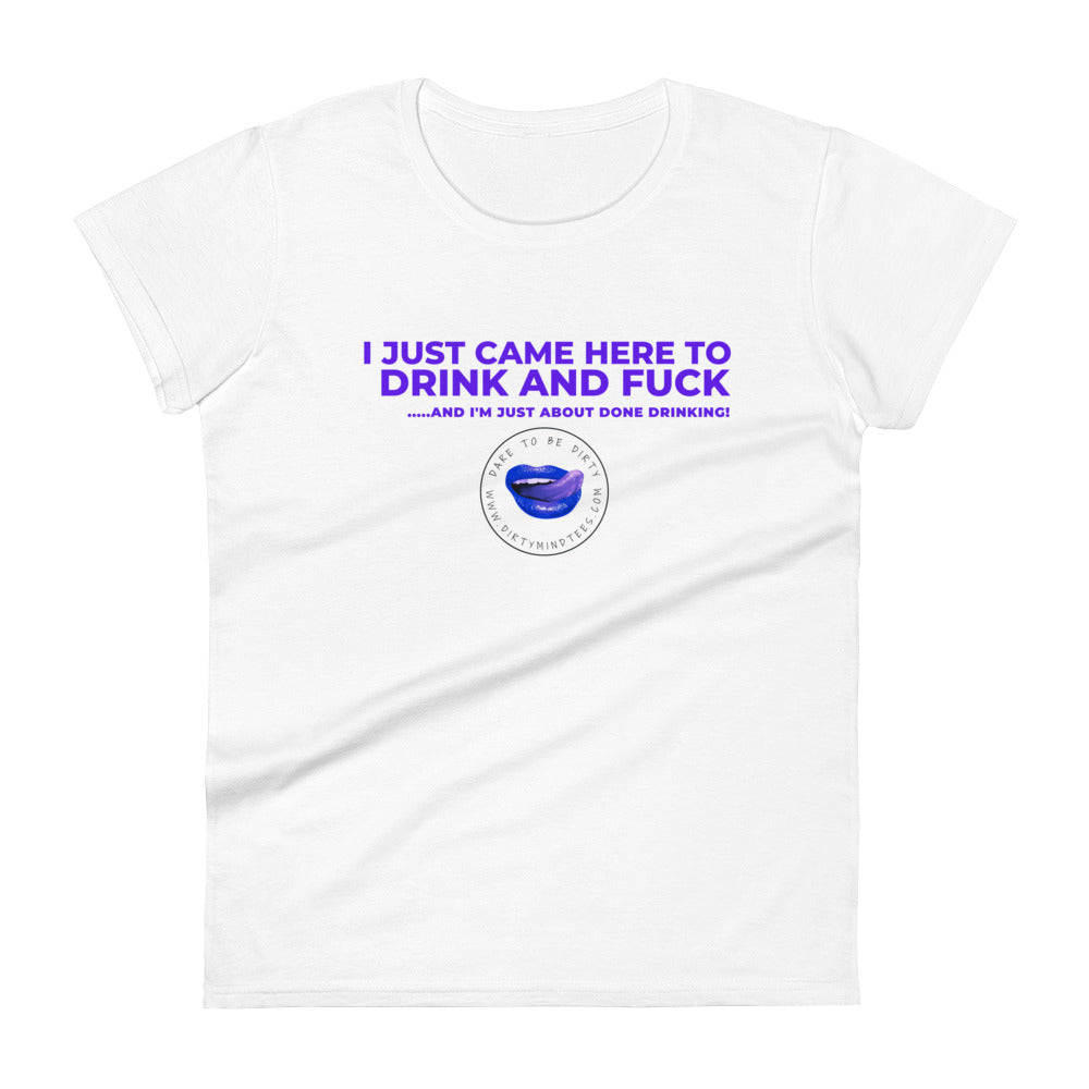 Drink and Fuck Women's Tee