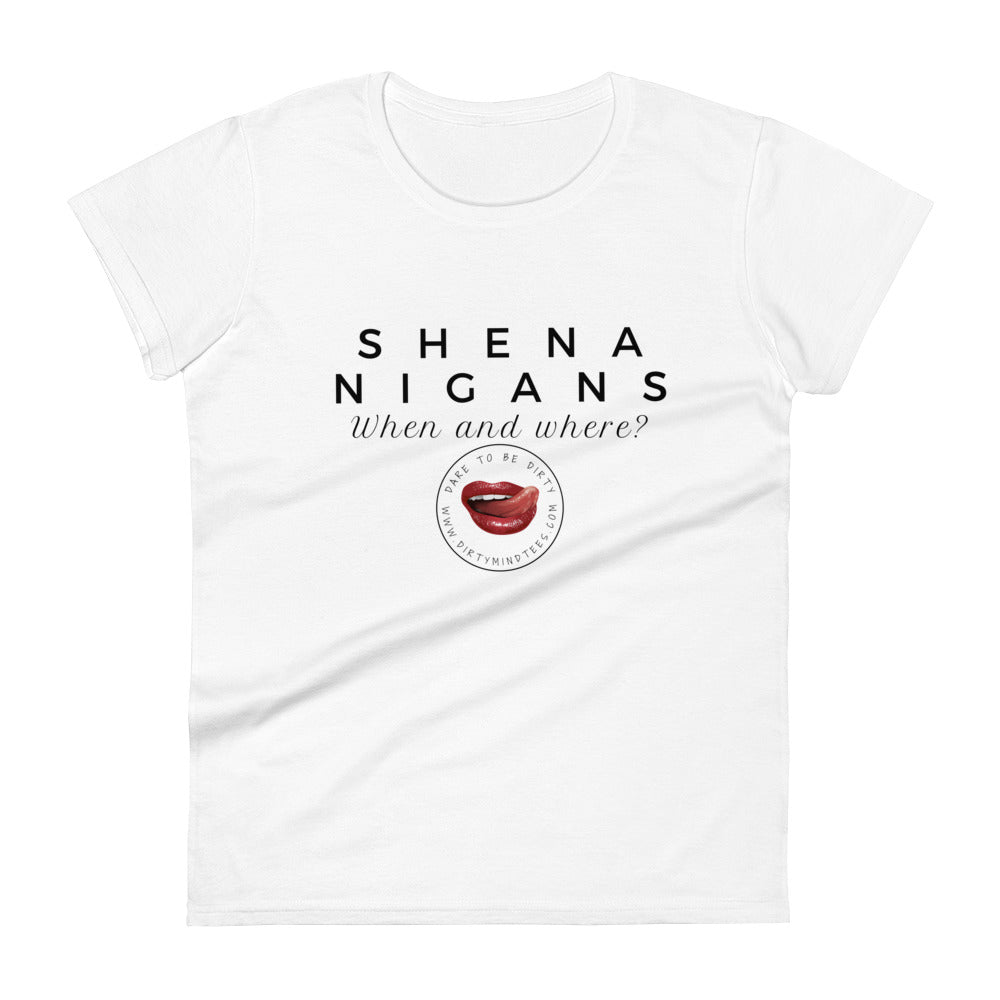 Shenanigans Women's Tee
