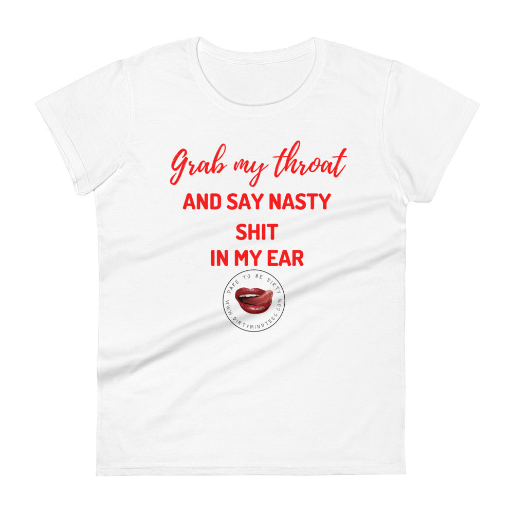 Grab My Throat Women's Tee