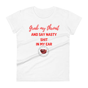 Grab My Throat Women's Tee