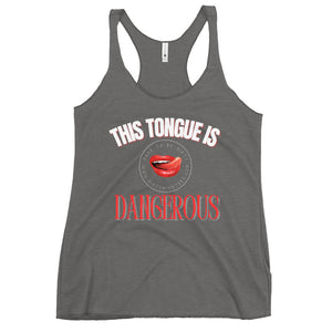 Dangerous Women's Racerback Tank