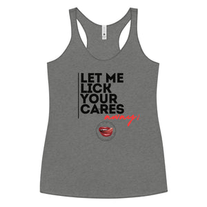 Lick Away Your Cares Women's Racerback Tank