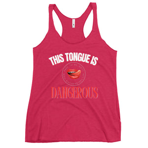 Dangerous Women's Racerback Tank