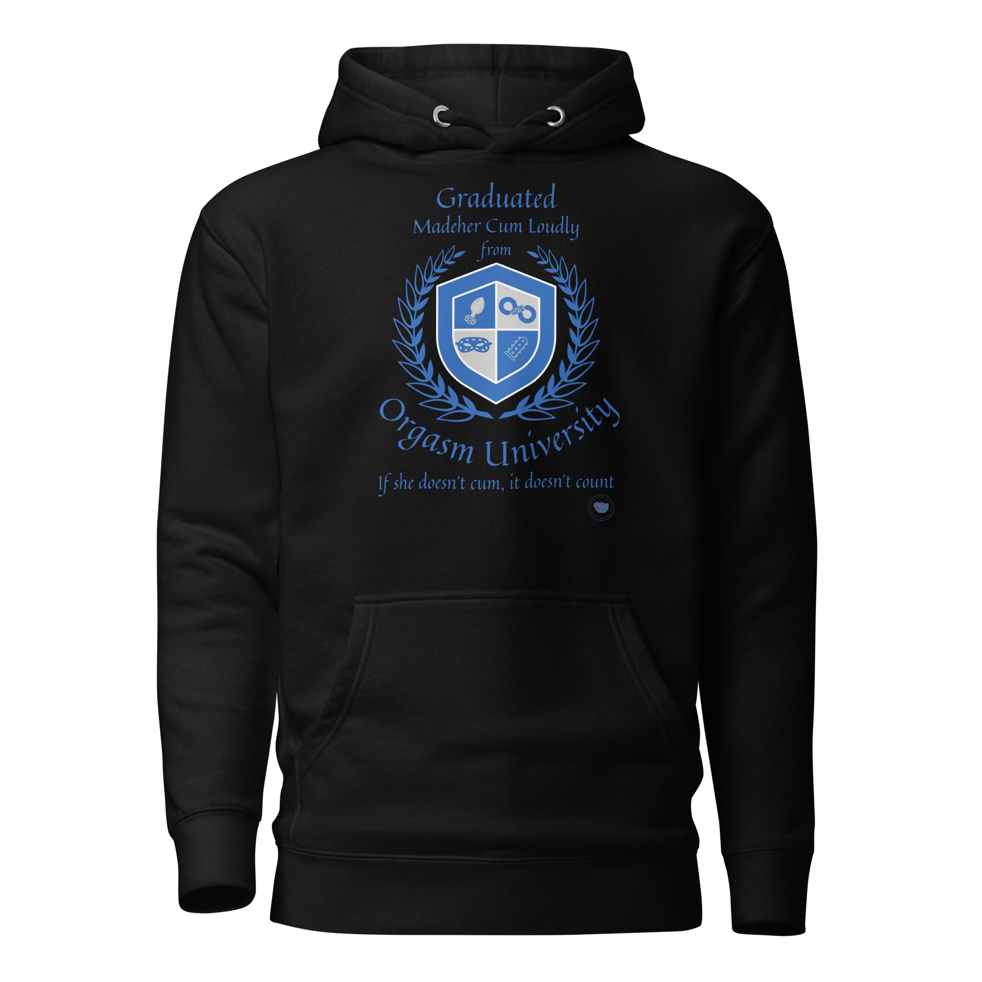 Orgasm University Hoodie