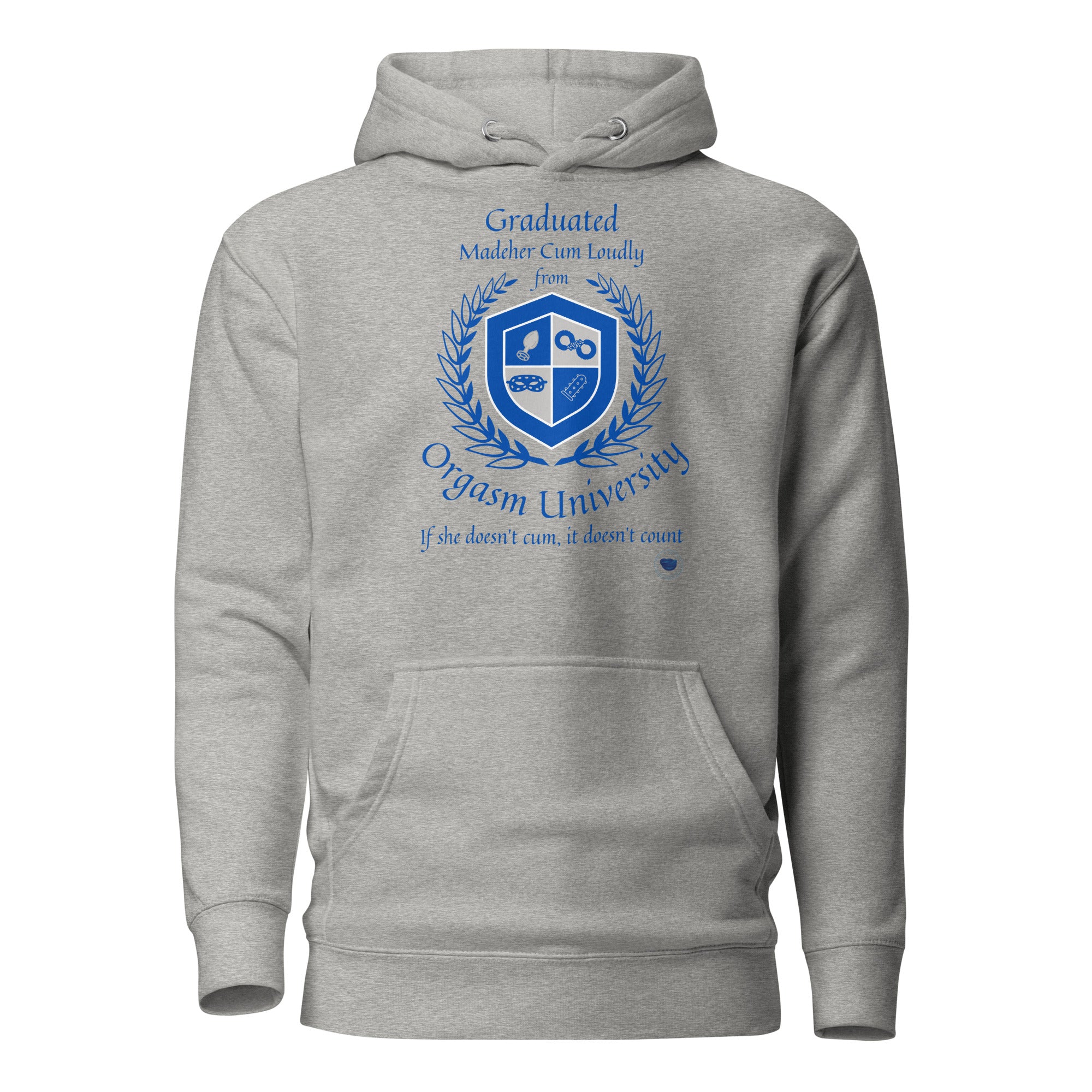 Orgasm University Hoodie